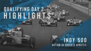 Resumen de la segunda jornada de clasificación de las 500 Millas de Indianápolis 2021