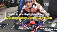 Highlights kualifikasi MotoGP Australia