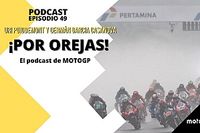 Podcast MotoGP 'Por Orejas' &ndash; Indonesia: un gran premio improvisado
