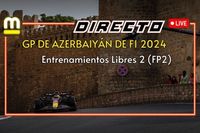 As&iacute; os contamos los libres del GP de Azerbaiy&aacute;n en Bak&uacute;