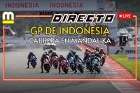 MotoGP en DIRECTO: la carrera del GP de Indonesia, en Mandalika