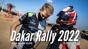 Dakar 2022: Vlog Eryka Goczała - Odcinek 6