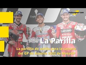 ¡La parrilla de salida para el GP de Austria 2022 de MotoGP!