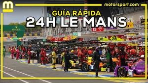 LO QUE NECESITAS SABER DE LAS 24H DE LE MANS 2025 | FORMATO, HORARIOS Y MÁS